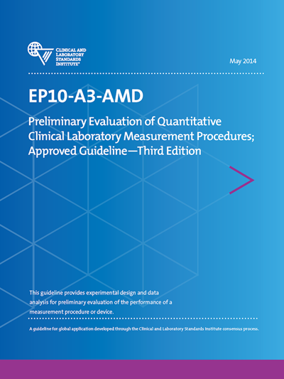 Preliminary Evaluation of Quantitative Clinical Laboratory Measurement Procedures, 3rd Edition