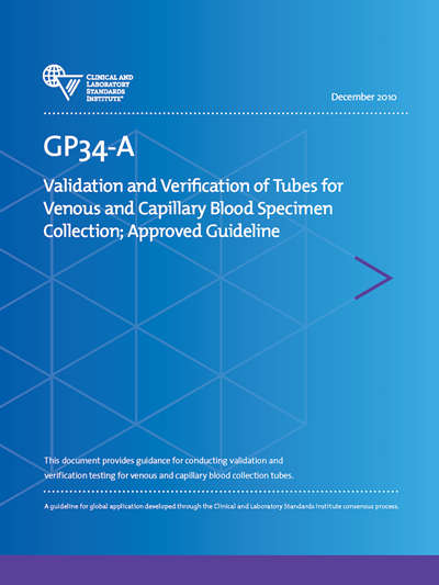 Validation and Verification of Tubes for Venous and Capillary Blood Specimen Collection, 1st Edition