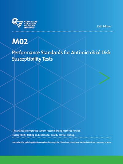 Performance Standards for Antimicrobial Disk Susceptibility Tests, 13th Edition