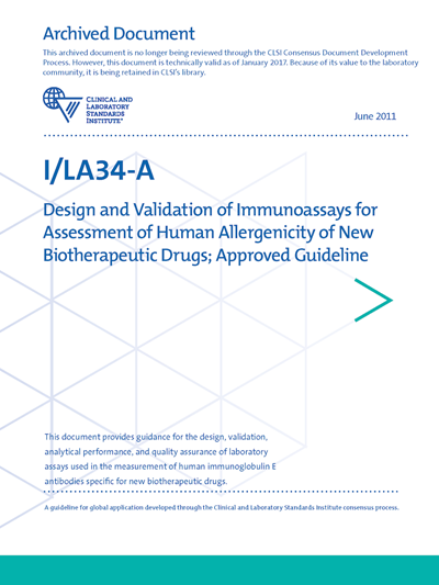 Design and Validation of Immunoassays for Assessment of Human Allergenicity of New Biotherapeutic Drugs, 1st Edition