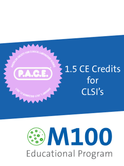 CE Credits for Using M100: Performance Standards for Antimicrobial Susceptibility Testing