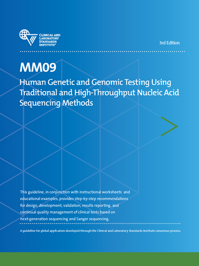 Human Genetic and Genomic Testing Using Traditional and High-Throughput Nucleic Acid Sequencing Methods, 3rd Edition